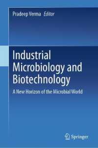 Industrial Microbiology and Biotechnology : A New Horizon of the Microbial World （2025）