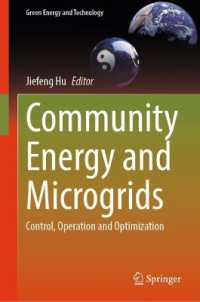 コミュニティのエネルギーとマイクログリッド<br>Community Energy and Microgrids : Control, Operation and Optimization (Green Energy and Technology)