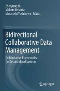 Bidirectional Collaborative Data Management : Collaboration Frameworks for Decentralized Systems