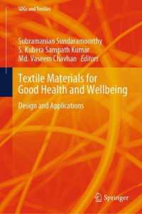 Textile Materials for Good Health and Wellbeing : Design and Applications (Sdgs and Textiles)