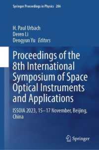 Proceedings of the 8th International Symposium of Space Optical Instruments and Applications : ISSOIA 2023, 15-17 November, Beijing, China （2024）