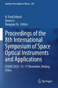 Proceedings of the 8th International Symposium of Space Optical Instruments and Applications : ISSOIA 2023, 15-17 November, Beijing, China (Springer Proceedings in Physics)