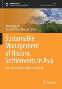 Sustainable Management of Historic Settlements in Asia : Role of Intangible Cultural Heritage (Sustainable Development Goals Series)