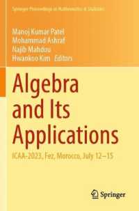 Algebra and Its Applications : ICAA-2023, Fez, Morocco, July 12-15 (Springer Proceedings in Mathematics & Statistics)