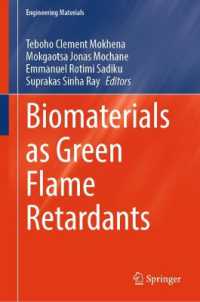 Biomaterials as Green Flame Retardants (Engineering Materials) （2025）
