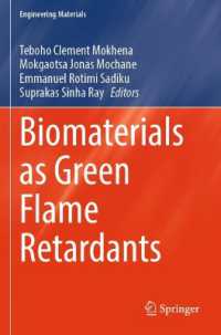 Biomaterials as Green Flame Retardants (Engineering Materials)