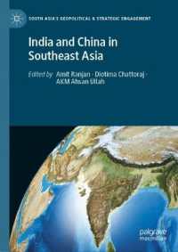 India and China in Southeast Asia (South Asia's Geopolitical & Strategic Engagement)