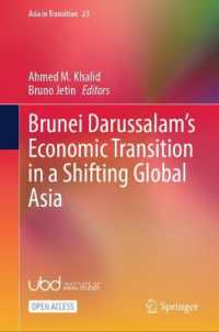 Brunei Darussalam's Economic Transition in a Shifting Global Asia (Asia in Transition)