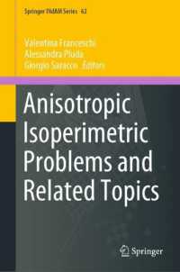 Anisotropic Isoperimetric Problems and Related Topics (Springer Indam Series) （2024）
