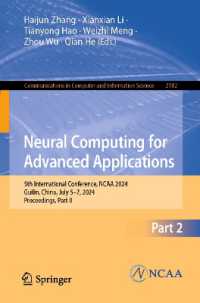 Neural Computing for Advanced Applications : 5th International Conference, NCAA 2024, Guilin, China, July 5-7, 2024, Proceedings, Part II (Communications in Computer and Information Science) （2024）