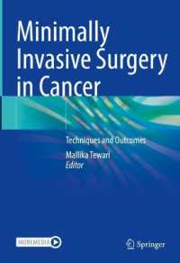 Minimally Invasive Surgery in Cancer : Techniques and Outcomes （2024）