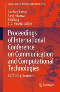 Proceedings of International Conference on Communication and Computational Technologies : ICCCT 2024, Volume 2 (Lecture Notes in Networks and Systems) （2025）