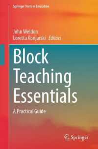 Block Teaching Essentials : A Practical Guide (Springer Texts in Education) （2025）