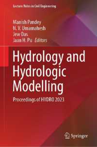 Hydrology and Hydrologic Modelling : Proceedings of HYDRO 2023 (Lecture Notes in Civil Engineering) （2025）