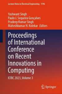 Proceedings of International Conference on Recent Innovations in Computing : ICRIC 2023, Volume 3 (Lecture Notes in Electrical Engineering) （2025）
