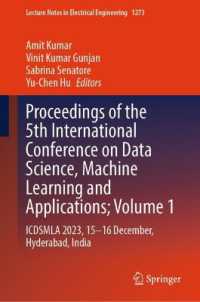 Proceedings of the 5th International Conference on Data Science, Machine Learning and Applications; Volume 1 : ICDSMLA 2023, 15-16 December, Hyderabad, India (Lecture Notes in Electrical Engineering)
