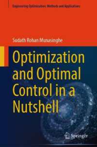 Optimization and Optimal Control in a Nutshell (Engineering Optimization: Methods and Applications) （2025）