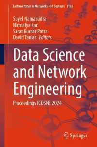 Data Science and Network Engineering : Proceedings ICDSNE 2024 (Lecture Notes in Networks and Systems) （2025）