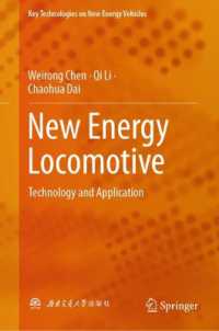 New Energy Locomotive : Technology and Application (Key Technologies on New Energy Vehicles) （2024）