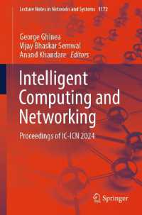 Intelligent Computing and Networking : Proceedings of IC-ICN 2024 (Lecture Notes in Networks and Systems) （2025）