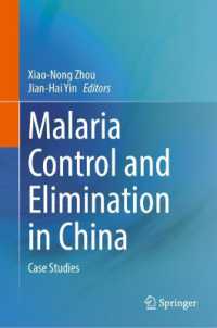 Malaria Control and Elimination in China : Case Studies （2025）