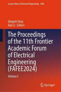 The Proceedings of the 11th Frontier Academic Forum of Electrical Engineering (FAFEE2024) : Volume I (Lecture Notes in Electrical Engineering) （2024）
