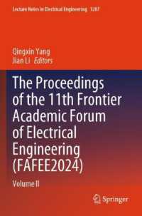 The Proceedings of the 11th Frontier Academic Forum of Electrical Engineering (FAFEE2024) : Volume II (Lecture Notes in Electrical Engineering)