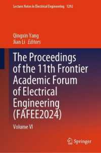 The Proceedings of the 11th Frontier Academic Forum of Electrical Engineering (FAFEE2024) : Volume VI (Lecture Notes in Electrical Engineering)