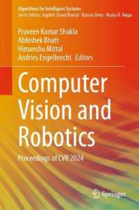 Computer Vision and Robotics : Proceedings of CVR 2024 (Algorithms for Intelligent Systems) （2025）