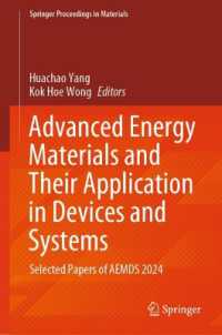 Advanced Energy Materials and Their Application in Devices and Systems : Selected papers of AEMDS 2024 (Springer Proceedings in Materials) （2025）
