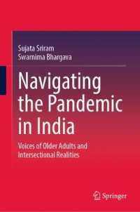 Navigating the Pandemic in India : Voices of Older Adults and Intersectional Realities （2025）