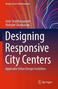 Designing Responsive City Centers : Applicable Urban Design Guidelines (Design Science and Innovation)