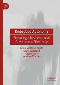 Embedded Autonomy : Financing a Resilient Local Government Effectively
