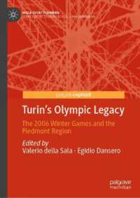 Turin's Olympic Legacy : The 2006 Winter Games and the Piedmont Region (Mega Event Planning)