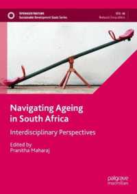 Navigating Ageing in South Africa : Interdisciplinary Perspectives (Sustainable Development Goals Series)