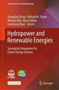 Hydropower and Renewable Energies : Synergistic Integration for Future Energy Systems (Lecture Notes in Civil Engineering)