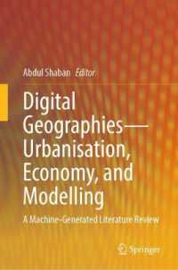 ＡＩ要約デジタル地理学：都市化・経済・モデリング<br>Digital Geographies—Urbanisation, Economy and Modelling : A Machine-Generated Literature Review （2025）