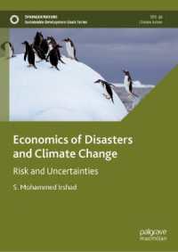 Economics of Disasters and Climate Change : Risk and Uncertainties (Sustainable Development Goals Series)