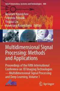 Multidimensional Signal Processing: Methods and Applications : Proceedings of the Fifth International Conference on 3D Imaging Technologies—Multidimensional Signal Processing and Deep Learning, Volume 1 (Smart Innovation, Systems and Technologi