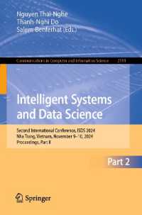 Intelligent Systems and Data Science : Second International Conference, ISDS 2024, Nha Trang, Vietnam, November 9-10, 2024, Proceedings, Part II (Communications in Computer and Information Science) （2025）