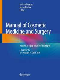 Manual of Cosmetic Medicine and Surgery : Volume 3 - Non-invasive Procedures （2025）