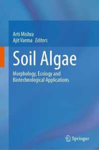 Soil Algae : Morphology, Ecology and Biotechnological Applications （2025）