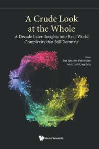 Crude Look at the Whole, A: A Decade Later: Insights into Real-world Complexity That Still Resonate (Exploring Complexity)