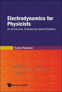 Electrodynamics for Physicists: An Introduction, Emphasizing Special Relativity