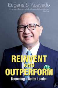 Reinvent and Outperform: Becoming a Better Leader