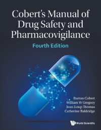 Cobert's Manual of Drug Safety and Pharmacovigilance (Fourth Edition)