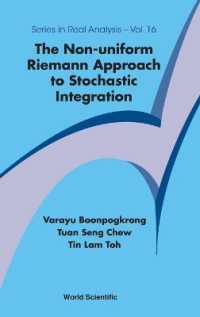 Non-uniform Riemann Approach to Stochastic Integration, the (Series in Real Analysis)