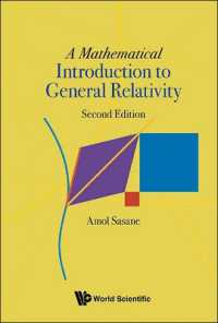 相対性理論への数学的入門（第２版）<br>Mathematical Introduction to General Relativity, a （Second）