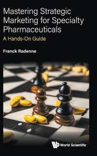 Mastering Strategic Marketing for Specialty Pharmaceuticals: A Hands-on Guide