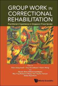 Group Work in Correctional Rehabilitation: Practitioners' Experiences in Singapore Prison Service